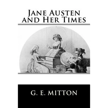 Jane Austen and Her Times
