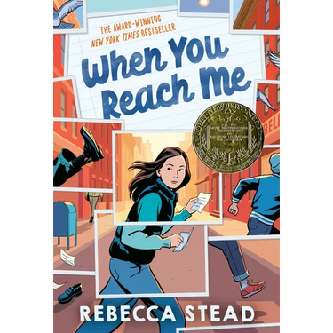 When You Reach Me: (Newbery Medal Winner)