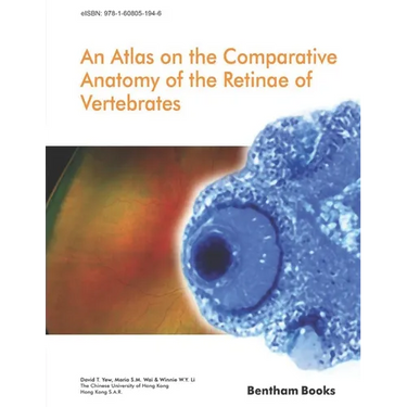 Atlas on the Comparative Anatomy of the Retinae of Vertebrates