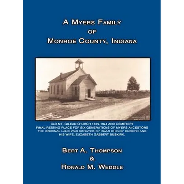 A Myers Family of Monroe County, Indiana