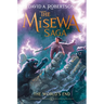 The World's End: The Misewa Saga, Book Six