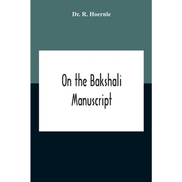On The Bakshali Manuscript