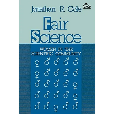 Fair Science: Women in the Scientific Community