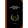Blackwood's Edinburgh Magazine, Volume 65