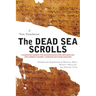 The Dead Sea Scrolls - Revised Edition: A New Translation