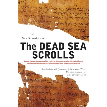 The Dead Sea Scrolls - Revised Edition: A New Translation