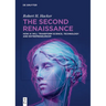 The Second Renaissance: How AI Will Transform Science, Technology and Entrepreneurship