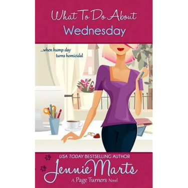 What To Do About Wednesday: A Page Turners Novel
