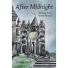 After Midnight: Finding Your Inner Beauty