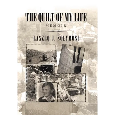 The Quilt of My Life: Memoir