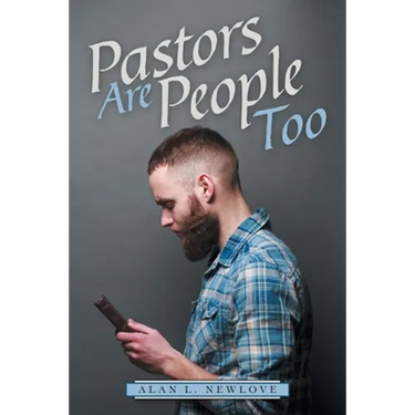 Pastors Are People Too