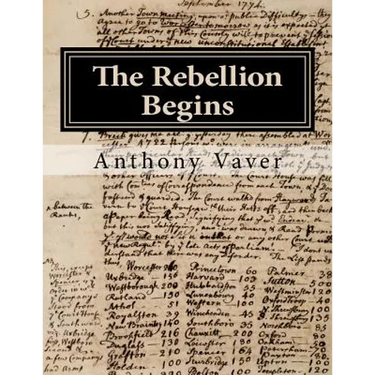 The Rebellion Begins: Westborough and the Start of the American Revolution