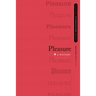Pleasure: A History