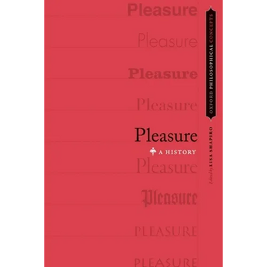 Pleasure: A History