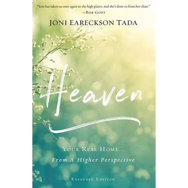 Heaven: Your Real Home...from a Higher Perspective