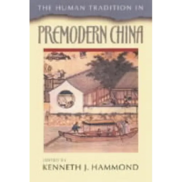 Human Tradition in Premodern China