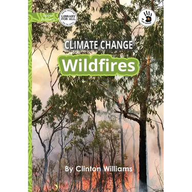 Climate Change: Wildfires - Our Yarning
