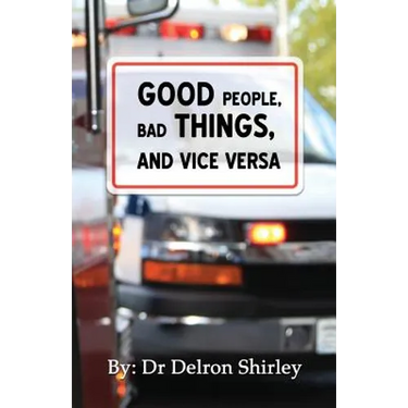 Good People, Bad Things, and Vice Versa