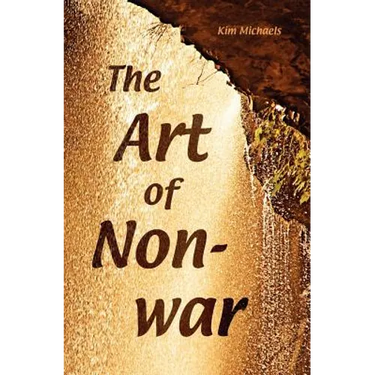 The Art of Non-War
