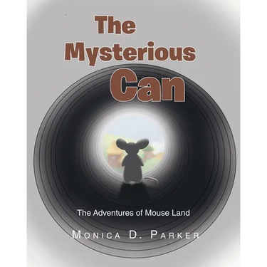 The Mysterious Can: The Adventures of Mouse Land