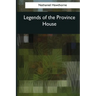 Legends of the Province House