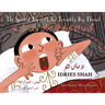 The Spoiled Boy with the Terribly Dry Throat: Bilingual English-Urdu Edition
