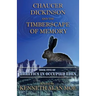 Chaucer Dickinson and the Timberscape of Memory