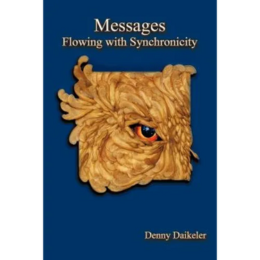 Messages: Flowing with Synchronicity