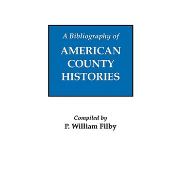 Bibliography of American County Histories