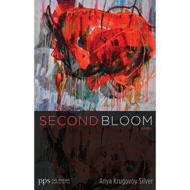 Second Bloom: Poems