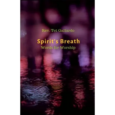 Spirit's Breath: Words for Worship