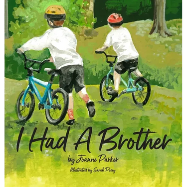 I Had A Brother
