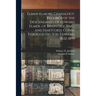 Elmer-Elmore Genealogy. Records of the Descendants of Edward Elmer, of Braintree, Eng., and Hartford, Conn., Through His Son Edward. 1632-1899