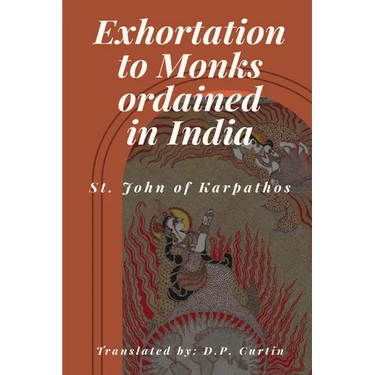 Exhortation to Monks ordained in India