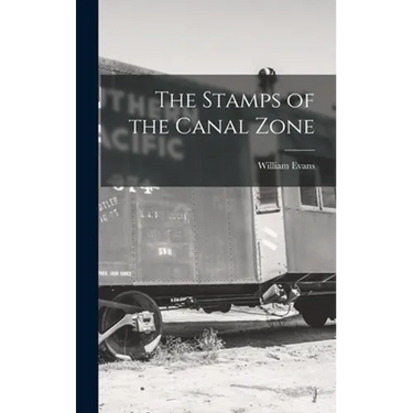 The Stamps of the Canal Zone