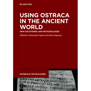 Using Ostraca in the Ancient World: New Discoveries and Methodologies