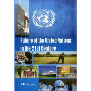 Future of United Nations in the 21st Century
