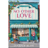 No Other Love