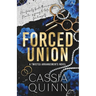Forced Union: A Billionaire Forced Marriage Romance