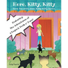 Here, Kitty, Kitty: Book Two of the Here Kitty, Kitty Series