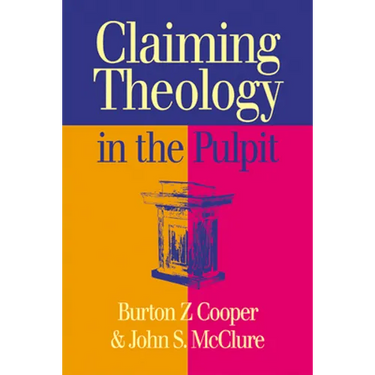 Claiming Theology in the Pulpit