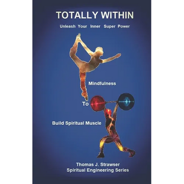 Totally Within: Unleash Your Inner Super Power