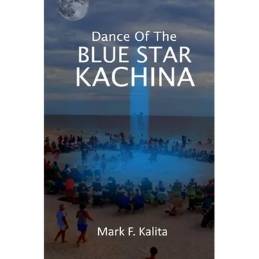 Dance of the Blue Star Kachina