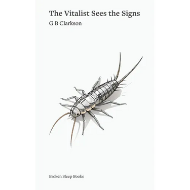The Vitalist Sees the Signs