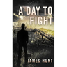 A Day To Fight