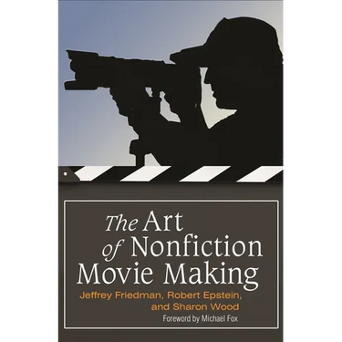 The Art of Nonfiction Movie Making
