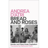 Bread and Roses: Gender and Class Under Capitalism