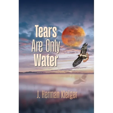 Tears Are Only Water
