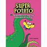 Super Potato and the Greenhouse of Evil: Book 7