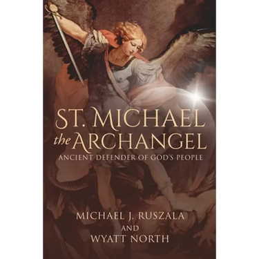 St. Michael the Archangel, Ancient Defender of God's People